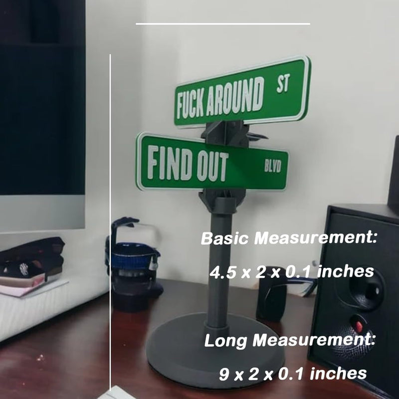 F around Find Out Street Sign Desk Decoration Funny Desk Gift,Fuck around and Find Out Street Sign,Office Desk Home Decor,3D Printed Street Sign,Decorative Sign for Bedroom,Living Room