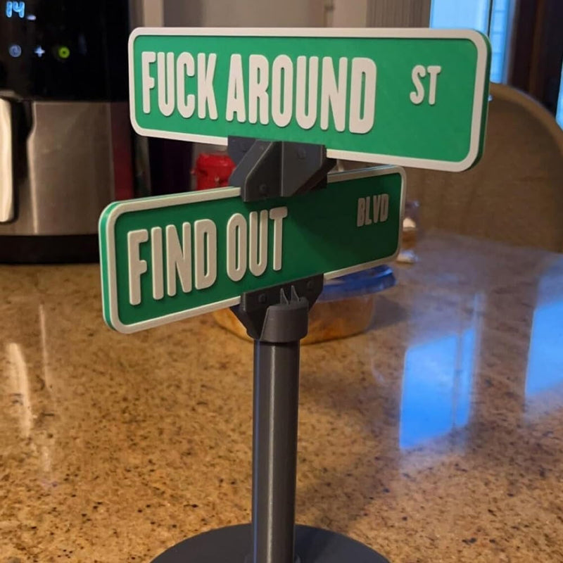 F around Find Out Street Sign Desk Decoration Funny Desk Gift,Fuck around and Find Out Street Sign,Office Desk Home Decor,3D Printed Street Sign,Decorative Sign for Bedroom,Living Room