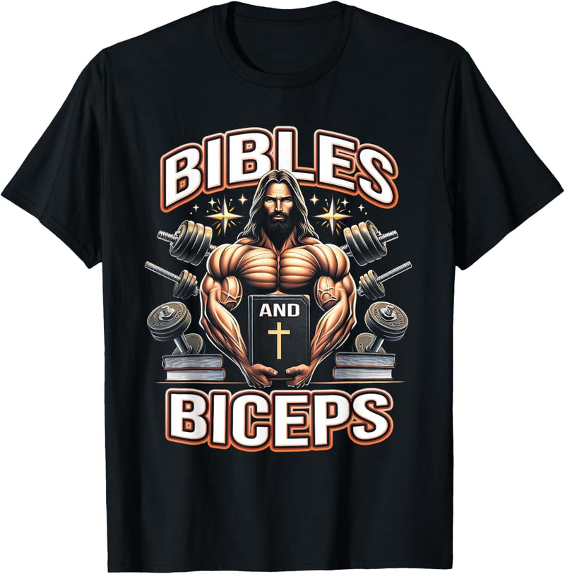 Bibles and Biceps Bodybuilding Jesus Fitness Weight Lifting T-Shirt