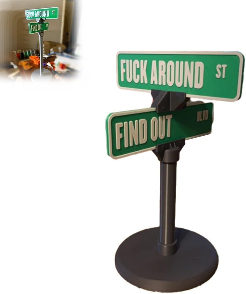 F around Find Out Street Sign Desk Decoration Funny Desk Gift,Fuck around and Find Out Street Sign,Office Desk Home Decor,3D Printed Street Sign,Decorative Sign for Bedroom,Living Room