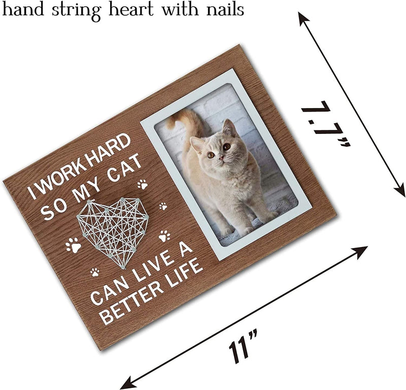 Buecasa Funny Gifts for Cat Lovers - Cat Mom Gifts for Women - Cat Dad Picture Frame with 3D String 4X6 Inches -I Work Hard so My Cat Can Have a Better Life Home & Garden > Decor > Picture Frames Buecasa   