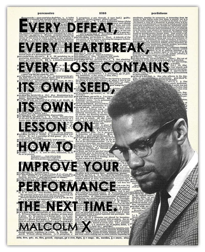 "Education Is the Passport to the Future…" Malcolm X: Positive Quotes; Inspirational, Motivational Wall Art Decor Poster for Office, Classroom, Livingroom & Bedroom | Unframed Posters 8X10" Home & Garden > Decor > Artwork > Posters, Prints, & Visual Artwork Buzz Unplugged Every Defeat 8x10 