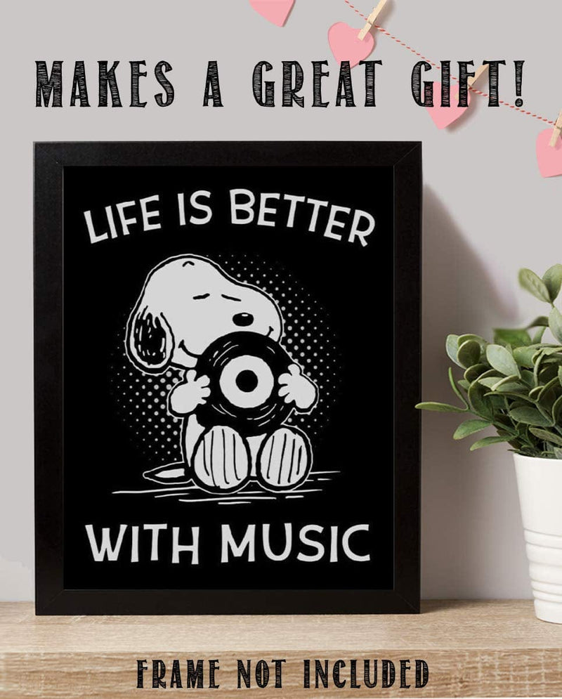 "Life Is Better with Music" Snoopy Quotes- Poster Print- 8 X 10" Wall Art Print-Ready to Frame. Funny Typographic Cartoon Print. Home- Office- Studio Fun Decor. Perfect Gift for All Music Lovers! Home & Garden > Decor > Artwork > Posters, Prints, & Visual Artwork AMERICAN LUXURY GIFTS   