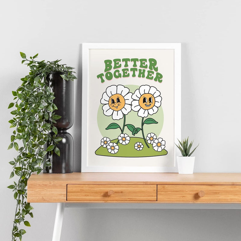 Retro Flower Poster Print, Cute Room Decor, Positive Message Better Together Wall Art, Hippie Wall Decor Poster Home & Garden > Decor > Artwork > Posters, Prints, & Visual Artwork Artivo   