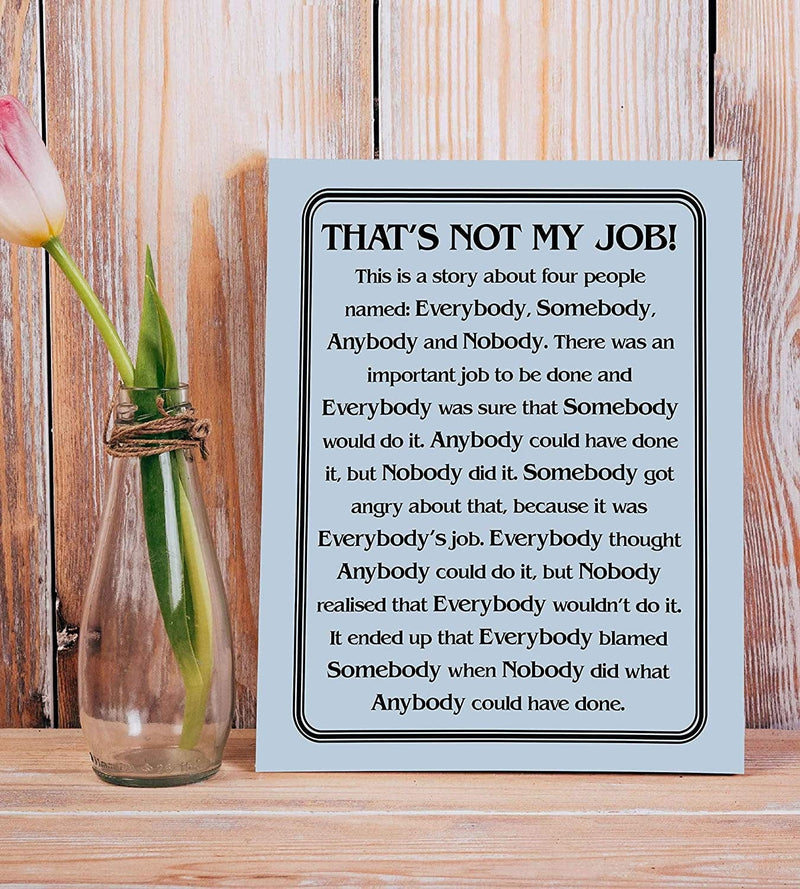 "That'S Not My Job"-Motivational Wall Art Sign-8 X 10" Humorous Typographic Poster Print-Ready to Frame. Ideal Home-Office-School-Décor. Great Sarcastic Desk & Cubicle Sign. Perfect for Teachers! Home & Garden > Decor > Artwork > Posters, Prints, & Visual Artwork AMERICAN LUXURY GIFTS   