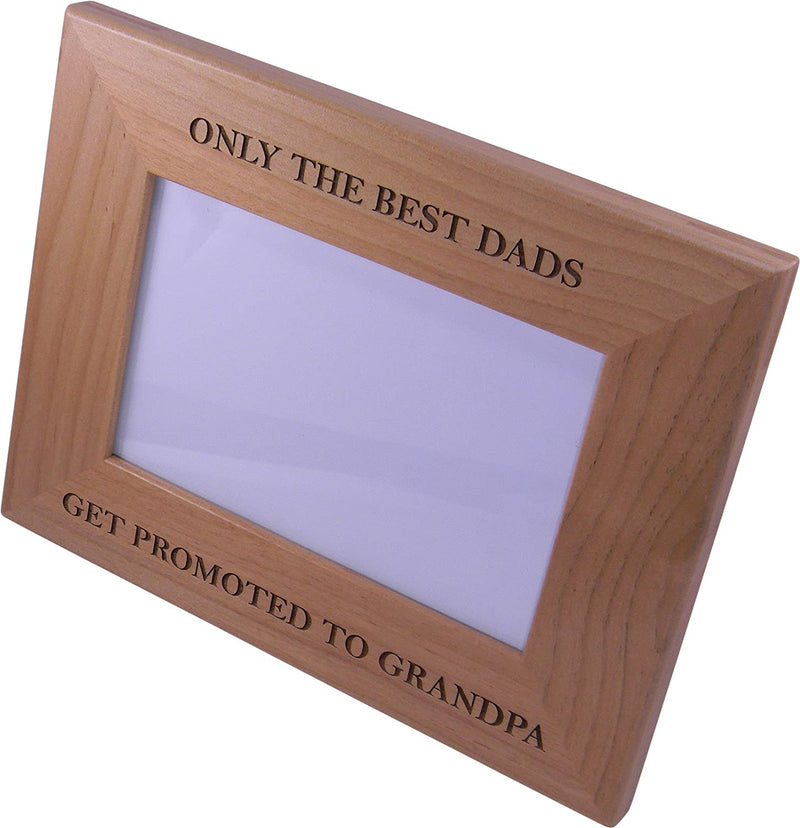 Only the Best Dads Get Promoted to Grandpa 4X6 Inch Wood Picture Frame - Great Gift for Father'S Day Birthday for Dad Grandpa Papa Husband Home & Garden > Decor > Picture Frames CustomGiftsNow   