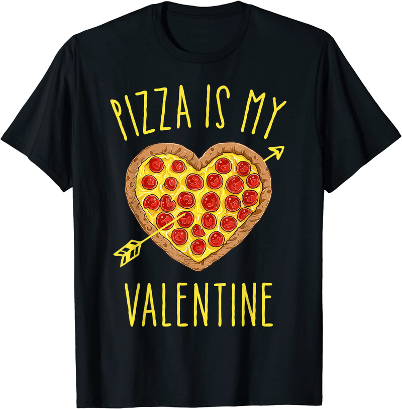 Pizza Is My Valentine Funny Valentines Day Gifts Boys Kids T-Shirt Home & Garden > Decor > Seasonal & Holiday Decorations Puntastic Valentines Day Black Men XL