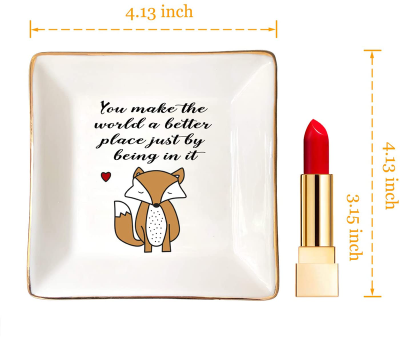 HOME SMILE Fox Gifts Ring Dish Holder Trinket Tray for Women Girls Friends-You Make The World a Better Place just Being in it Home & Garden > Decor > Decorative Trays HOME SMILE   