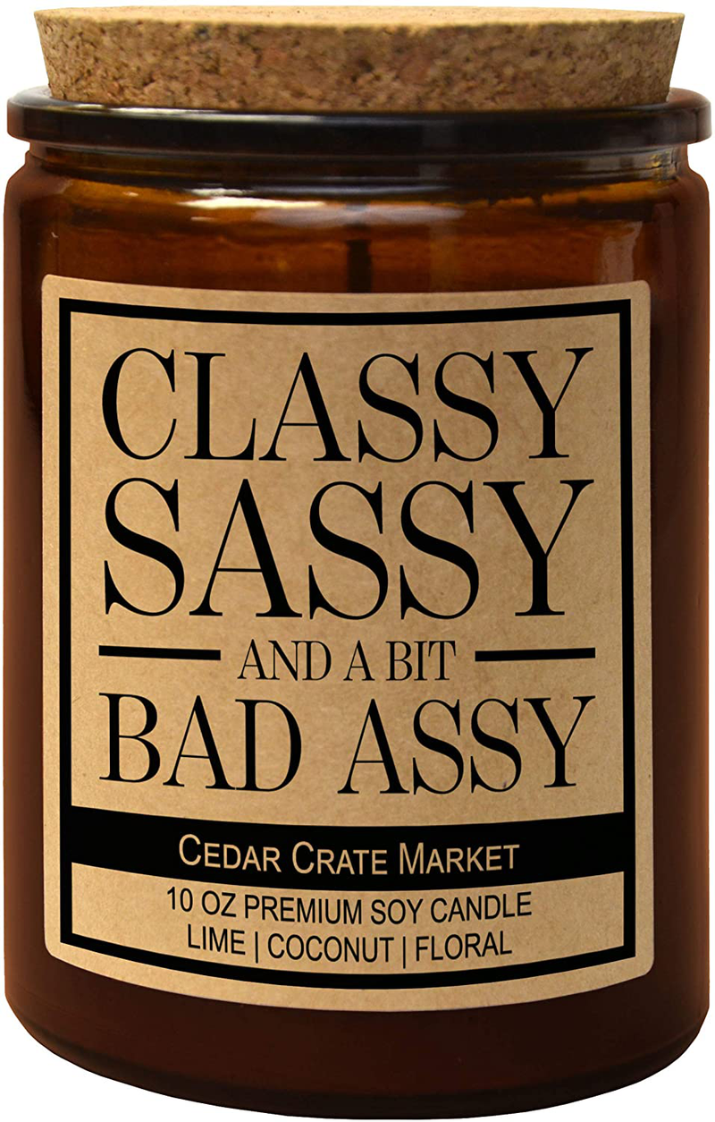 Classy, Sassy Funny Candles for Women Gift, Fun, Cool Candles, Funny Birthday Candle Gift for Boss Lady, Best Friend, Bestie, Mom, Wife, Friend or Sister, Mother’s Day, Retirement, Going Away, Moving Home & Garden > Decor > Home Fragrances > Candles Cedar Crate Market Amber  