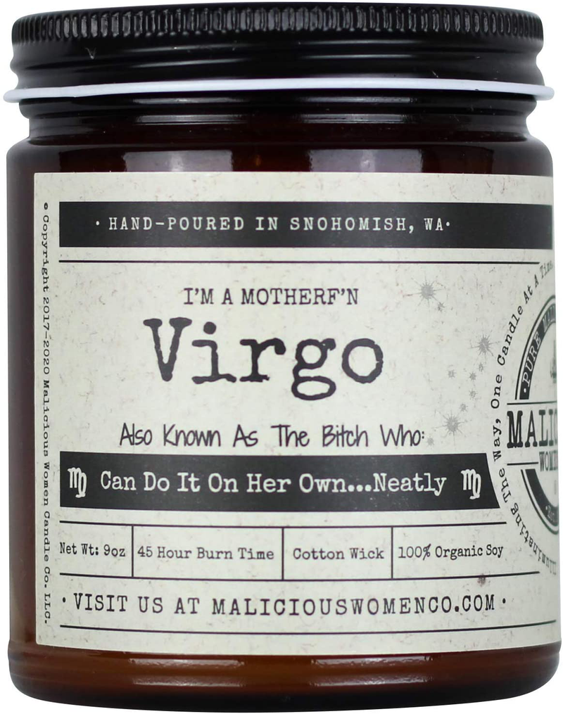 Malicious Women Candle Co - Virgo The Zodiac Bitch - Can Do It on Her Own…Neatly, Take A Hike (Wildflower, Cedar, Moss), All-Natural Soy Candle, 9 oz Home & Garden > Decor > Home Fragrances > Candles MALICIOUS WOMEN CANDLE CO. INFUSED WITHSASS Virgo  