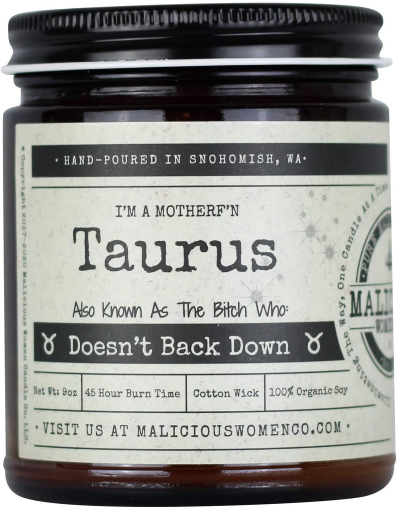 Malicious Women Candle Co - Virgo The Zodiac Bitch - Can Do It on Her Own…Neatly, Take A Hike (Wildflower, Cedar, Moss), All-Natural Soy Candle, 9 oz Home & Garden > Decor > Home Fragrances > Candles MALICIOUS WOMEN CANDLE CO. INFUSED WITHSASS Taurus  