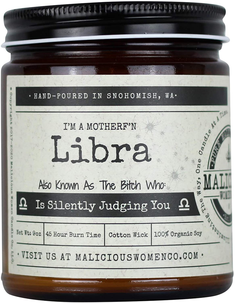 Malicious Women Candle Co - Virgo The Zodiac Bitch - Can Do It on Her Own…Neatly, Take A Hike (Wildflower, Cedar, Moss), All-Natural Soy Candle, 9 oz Home & Garden > Decor > Home Fragrances > Candles MALICIOUS WOMEN CANDLE CO. INFUSED WITHSASS Libra  