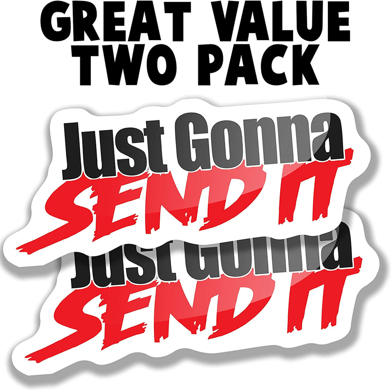 Just Gonna Send It Car Stickers, Funny Car Stickers, Send it Sticker or Just Going to Send It Sticker, Funny Bumper Stickers Waterproof Snowmobile Sticker or Car Window Sticker, Decal Bumper Stickers (Two Pack)  Narrow Minded   
