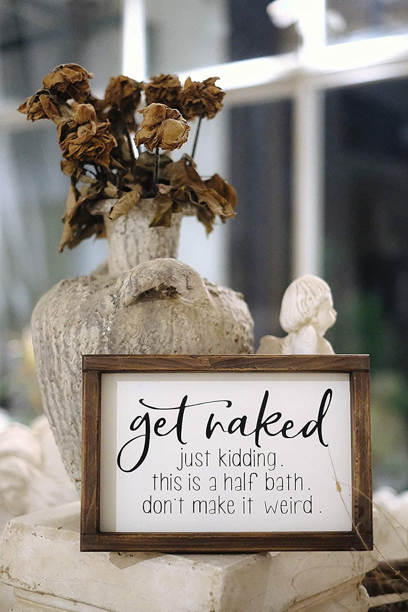 Lavender Inspired Get Naked Bathroom Signs-Funny Bathroom Signs Decor-Half Bath Signs-Farmhouse Bathroom Wall Decor-Guests Bath-Just Kidding, This is a Half Bath, Dont Make It Weird. Home & Garden > Decor > Seasonal & Holiday Decorations Lavender Inspired   