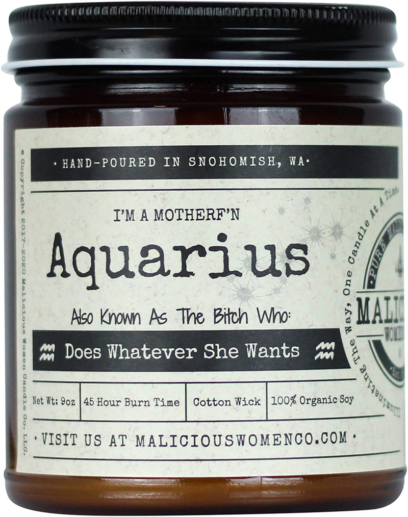 Malicious Women Candle Co - Virgo The Zodiac Bitch - Can Do It on Her Own…Neatly, Take A Hike (Wildflower, Cedar, Moss), All-Natural Soy Candle, 9 oz Home & Garden > Decor > Home Fragrances > Candles MALICIOUS WOMEN CANDLE CO. INFUSED WITHSASS Aquarius  