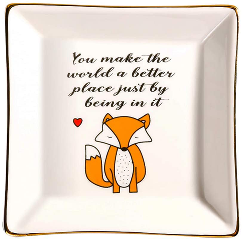 HOME SMILE Fox Gifts Ring Dish Holder Trinket Tray for Women Girls Friends-You Make The World a Better Place just Being in it Home & Garden > Decor > Decorative Trays HOME SMILE AN001FX  