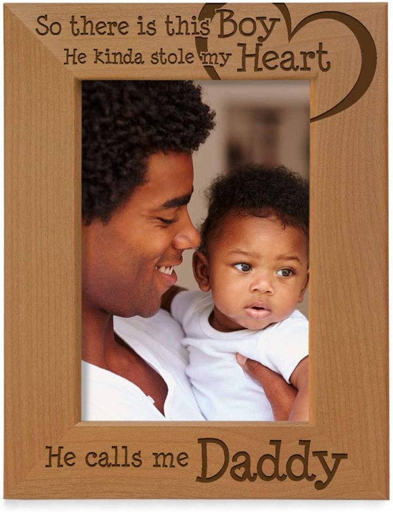 KATE POSH - so There Is This Boy He Kinda Stole My Heart. He Calls Me Daddy. Engraved Natural Wood Picture Frame, Birthday, Best Dad Ever, New Dad Gifts (5X7-Vertical) Home & Garden > Decor > Picture Frames KATE POSH 4" x 6" Vertical  