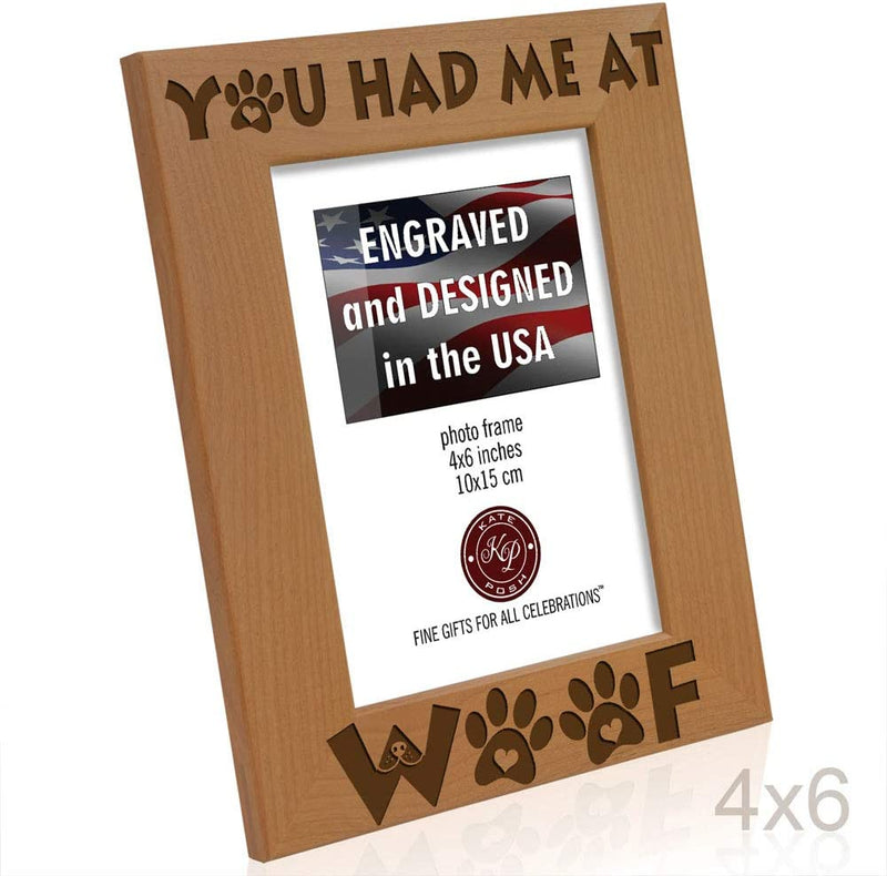 KATE POSH - You Had Me at Woof - Dog Paws Engraved Natural Wood Picture Frame, New Puppy, Memorial, Best Dog Ever Gifts (4X6-Vertical) Home & Garden > Decor > Picture Frames KATE POSH   