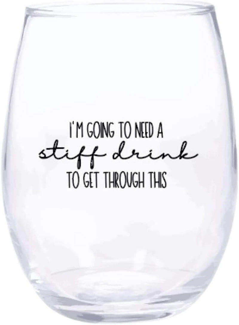 Cool TV Props - Wine Glass - 15Oz Stemless Drinking Glass - TV Show Merchandise (I’M Going to Need a Stiff Drink) Home & Garden > Kitchen & Dining > Barware Cool TV Props I’m Going To Need a Stiff Drink  