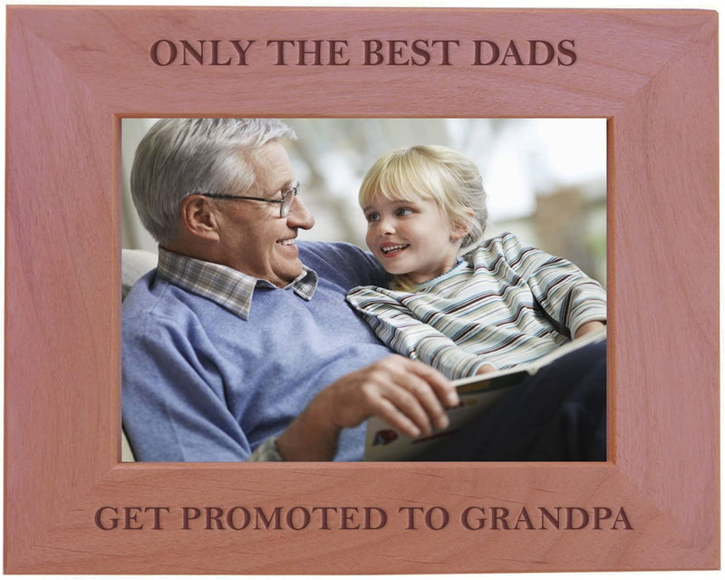 Only the Best Dads Get Promoted to Grandpa 4X6 Inch Wood Picture Frame - Great Gift for Father'S Day Birthday for Dad Grandpa Papa Husband