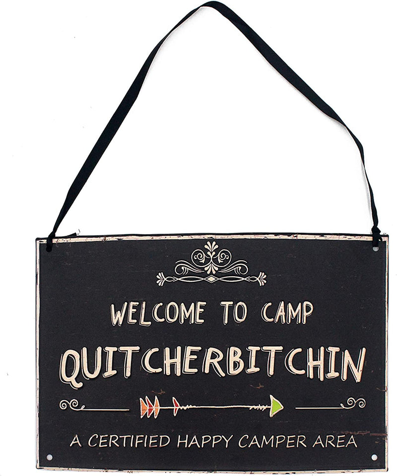 Funly Mee Welcome to Camp Quitcherbitchin Hanging Decorative Black Metal Sign 11.8×7.87 (Inches)
