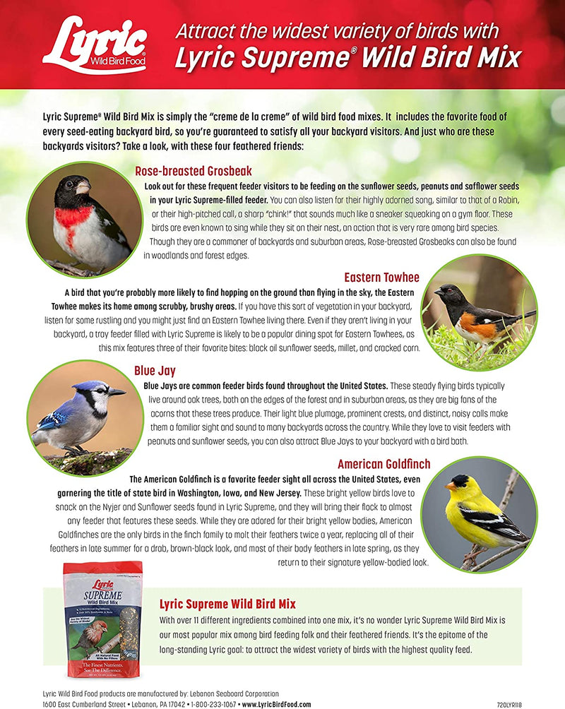 Lyric Supreme Wild Bird Seed, Wild Bird Food Mix with Nuts and Sunflower Seeds, 40 Lb. Bag Animals & Pet Supplies > Pet Supplies > Bird Supplies > Bird Food Lebanon Seaboard Corporation   