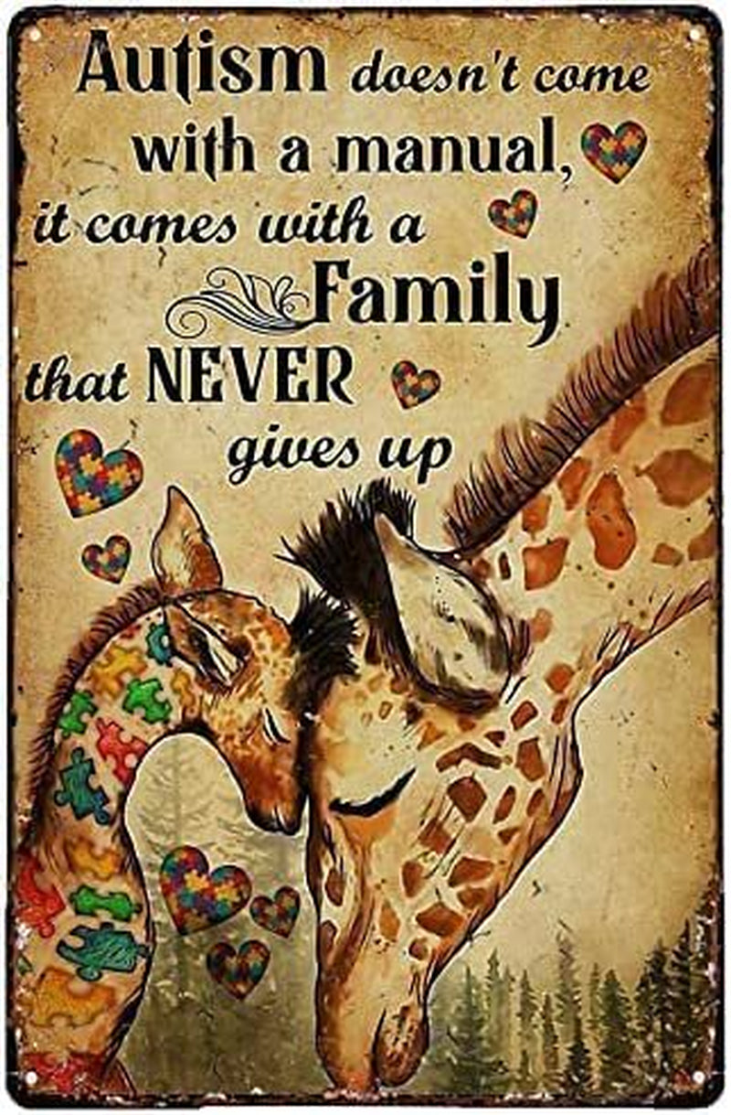 TIKUAJGIFT Retro Metal Tin Sign Giraffe Autism Comes with a Family That Never Give up Metal Sign Vintage Retro Rustic Pub Wall Decor Art Room Decor Valentines Day Decor 8X6 Inch Home & Garden > Decor > Seasonal & Holiday Decorations TIKUAJGIFT 12" x 16" style-1 