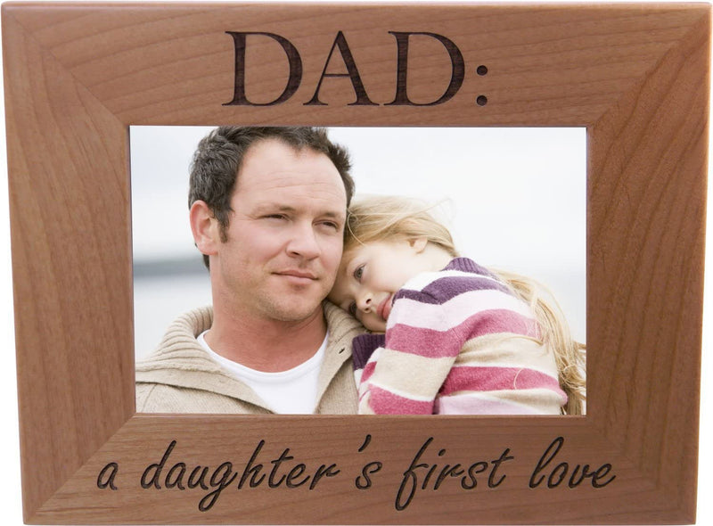 Dad: a Daughter'S First Love 4X6 Inch Wood Picture Frame - Great Gift for Father'S Day Birthday for Dad Grandpa Papa Husband Home & Garden > Decor > Picture Frames CustomGiftsNow   