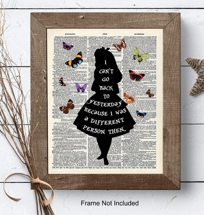 Alice in Wonderland Quote Dictionary Art Print - Upcycled Home Decor, Wall Art Poster - Unique Room Decorations for Bedroom, Office, Girls or Kids Room - Gift for Disney Fans - 8x10 Photo Unframed Home & Garden > Decor > Seasonal & Holiday Decorations Yellowbird Art & Design   