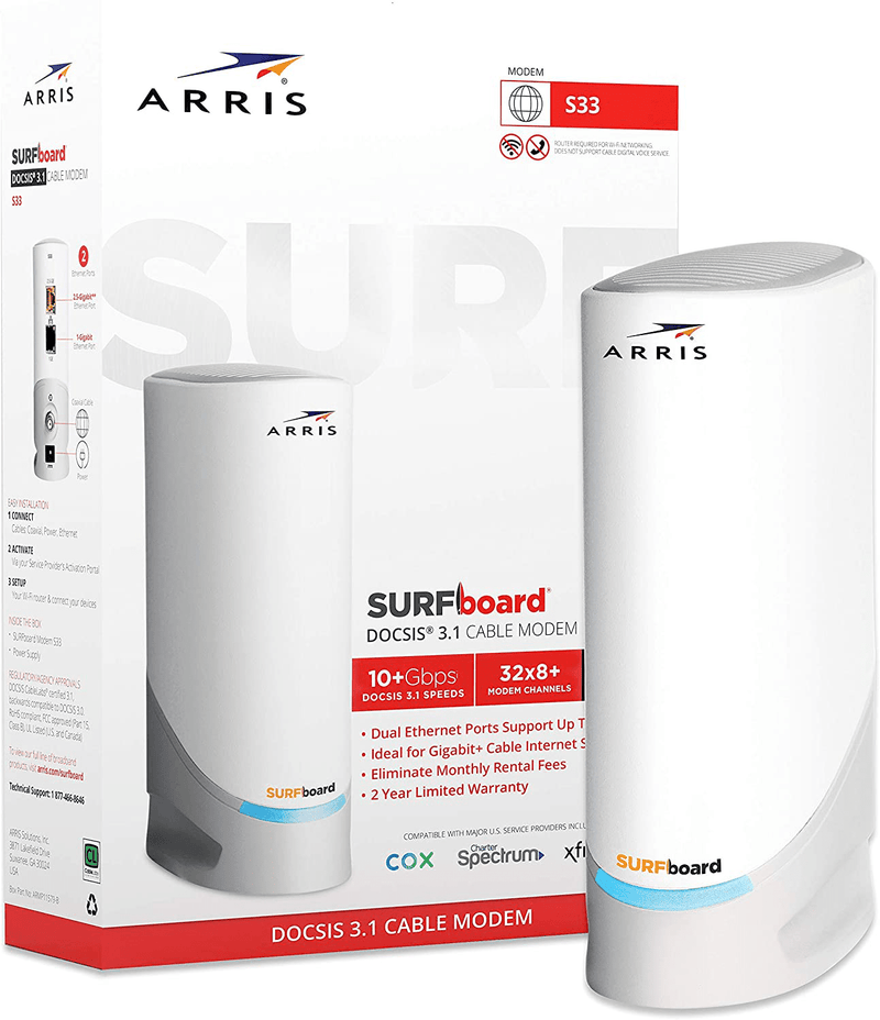 ARRIS Surfboard S33 DOCSIS 3.1 Multi-Gigabit Cable Modem with 2.5 Gbps Ethernet Port, Approved for Cox, Xfinity, Spectrum & Others. Electronics > Networking > Modems ARRIS 3.1 Modem  