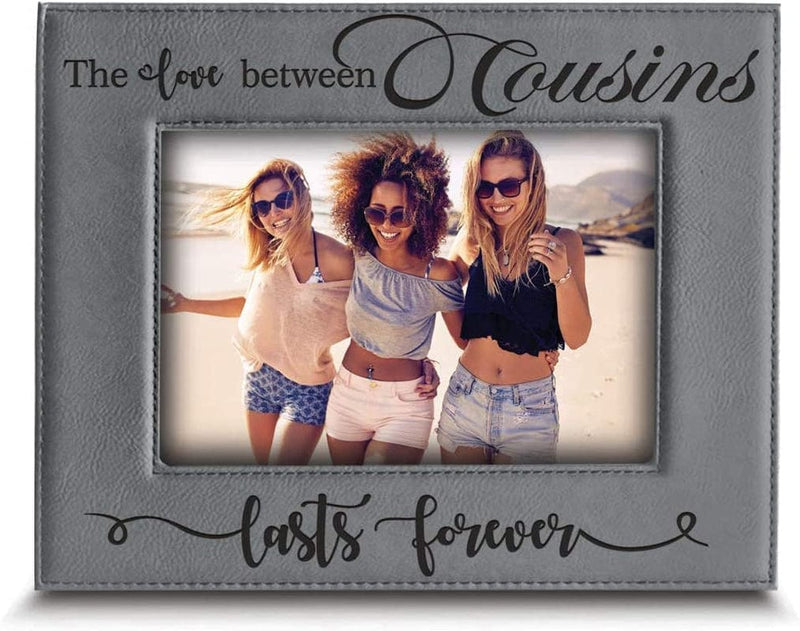 Bella Busta -Cousins-The Love between Cousins Lasts Forever_Birthday, Christmas Gift for Cousin -Engraved Leather Picture Frame (4 X 6 Vertical ) Home & Garden > Decor > Picture Frames BELLA BUSTA 4 x 6 Horizontal  