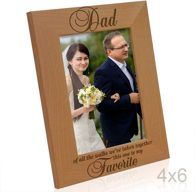 KATE POSH Dad of All the Walks We'Ve Taken Together This One Is My Favorite. Engraved Natural Wood Picture Frame, Father of the Bride Wedding Gifts, Thank You Dad, Best Dad Ever (4X6-Vertical) Home & Garden > Decor > Picture Frames KATE POSH   