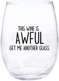 Cool TV Props - Wine Glass - 15Oz Stemless Drinking Glass - TV Show Merchandise (I’M Going to Need a Stiff Drink) Home & Garden > Kitchen & Dining > Barware Cool TV Props This Wine Is Awful  