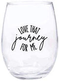 Cool TV Props - Wine Glass - 15Oz Stemless Drinking Glass - TV Show Merchandise (I’M Going to Need a Stiff Drink) Home & Garden > Kitchen & Dining > Barware Cool TV Props Love That Journey For Me  