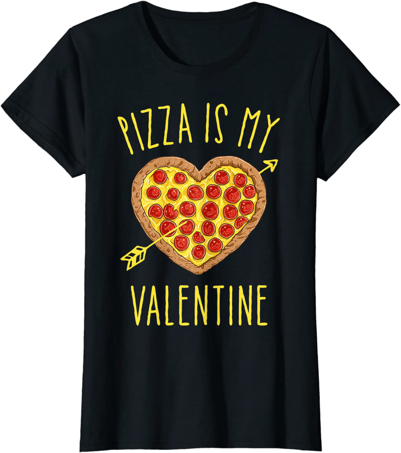 Pizza Is My Valentine Funny Valentines Day Gifts Boys Kids T-Shirt Home & Garden > Decor > Seasonal & Holiday Decorations Puntastic Valentines Day Black Women Small