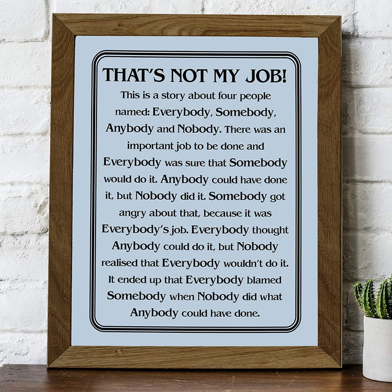 "That'S Not My Job"-Motivational Wall Art Sign-8 X 10" Humorous Typographic Poster Print-Ready to Frame. Ideal Home-Office-School-Décor. Great Sarcastic Desk & Cubicle Sign. Perfect for Teachers! Home & Garden > Decor > Artwork > Posters, Prints, & Visual Artwork AMERICAN LUXURY GIFTS   