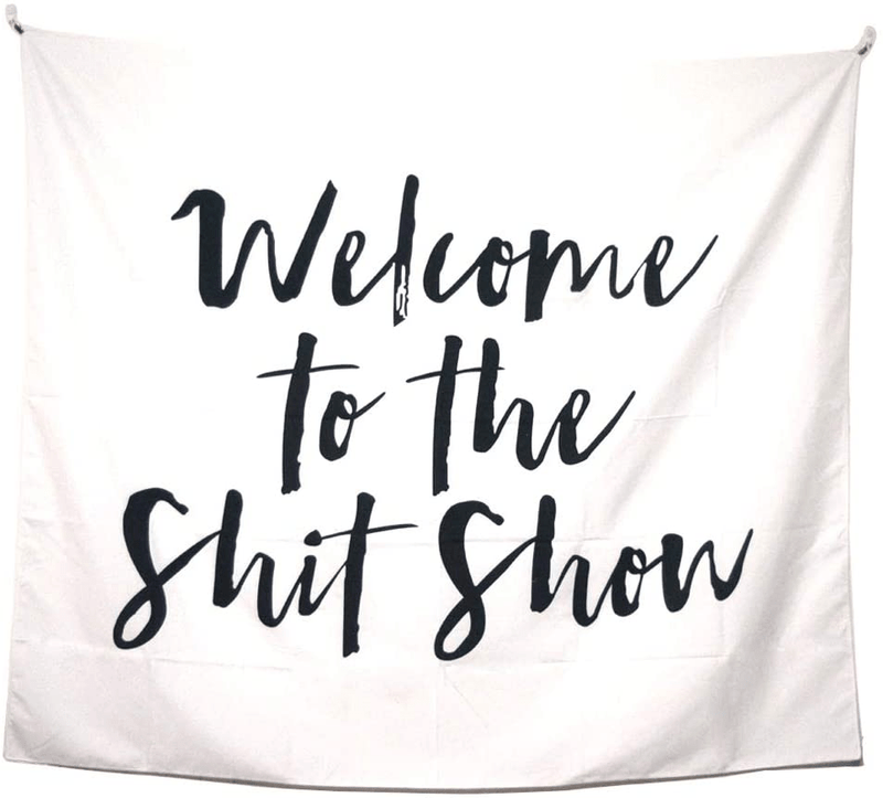 UnaTX Welcome to The Shitshow Tapestry,Hippy Tapstry Funny Tapestry Wall Hanging Tapestry for Living room Bedroom Dorm Decore Home & Garden > Decor > Artwork > Decorative Tapestries XI 117inq   
