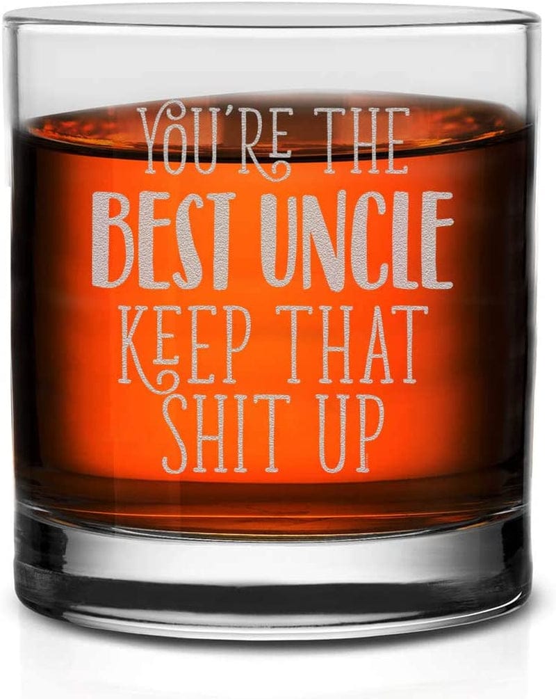 Veracco You Are the Best Uncle Keep That Shit up Whiskey Glass Funny Birthday Gifts for Uncle Father'S Day (Clear, Glass) Home & Garden > Kitchen & Dining > Barware Veracco   