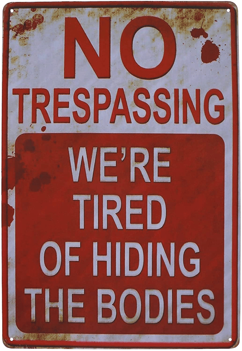 Wonderwin Beware of Well Just Beware & No Trespassing We're Tired of Hiding The Bodies 8” x 12” Retro Metal Sign Vintage Bar Decor Yard Signs - 2 PCS Arts & Entertainment > Party & Celebration > Party Supplies Wonderwin   