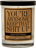 You're Awesome Keep That S Up - Friendship Candle Gifts for Women, Men, Best Friends Birthday Candle Gifts for Friends Female, Funny Candle Gifts for Women, Cute Going Away Gift for BFF, Bestie Home & Garden > Decor > Home Fragrances > Candles Cedar Crate Market Clear  