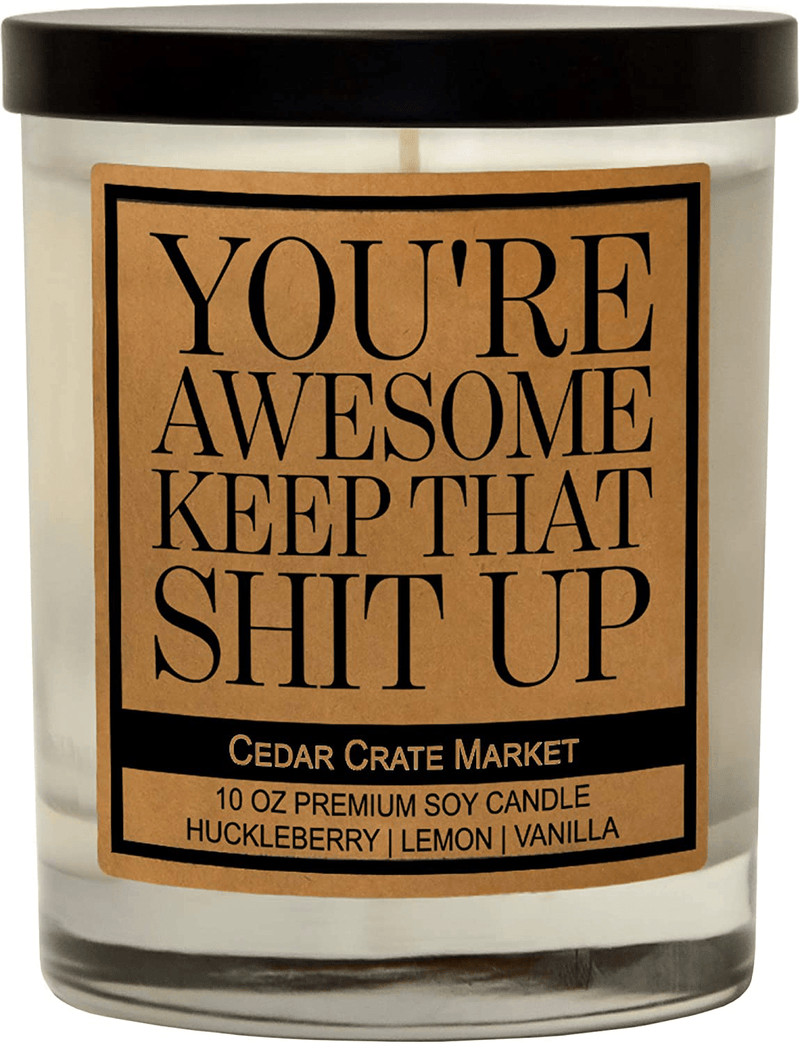 You're Awesome Keep That S Up - Friendship Candle Gifts for Women, Men, Best Friends Birthday Candle Gifts for Friends Female, Funny Candle Gifts for Women, Cute Going Away Gift for BFF, Bestie Home & Garden > Decor > Home Fragrances > Candles Cedar Crate Market Clear  